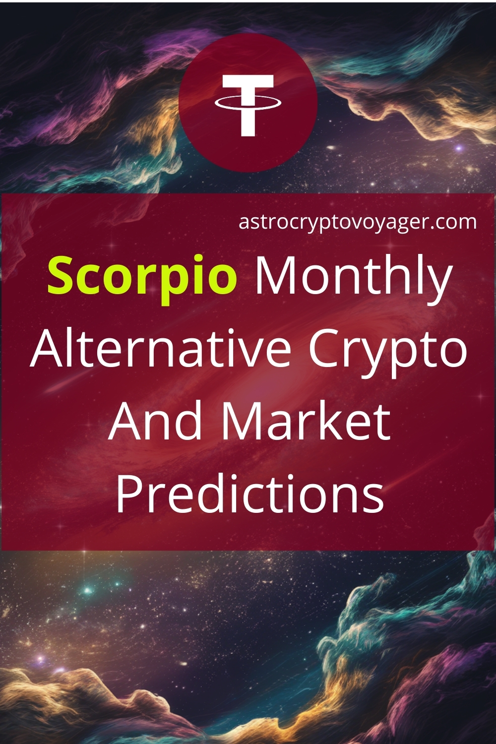 Forecast for Scorpio and Tether on Month